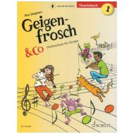 Stephen, R.: Geigenfrosch & Co - Theoriebuch 1  (+Online Audio) 