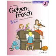 Stephen, R.: Geigenfrosch & Co - Konzertband 2 (+Online Audio) 