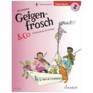 Stephen, R.: Geigenfrosch & Co - Theoriebuch 2 (+Online Audio) 