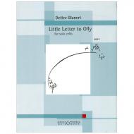Glanert, D.: Little Letter to Olly 