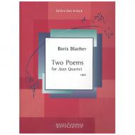Blacher, B.: Two Poems for Jazz Quartet 