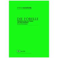 Schäfer, S.: Die Forelle – Variationen über ein Thema von Schubert 