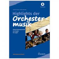 Highlights der Orchestermusik (+Online-Material) 