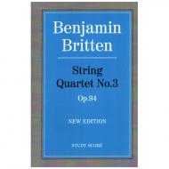 Britten, B.: String Quartet No.3 Op. 94 Study Score 