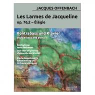 Offenbach, J.: Les Larmes de Jacqueline Op. 76/2 – Élégie 