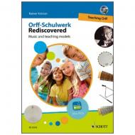 Kotzian, R.: Orff-Schulwerk Rediscovered (+DVD) 