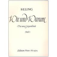 Seling, H.: Violinschule – Wie und Warum Band 3 