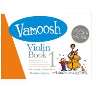 Gregory, T.: Vamoosh Violin Book 1 (+Online Audio) 
