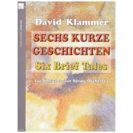 Klammer, D.: Sechs Kurze Geschichten 