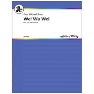 Braun, P. M.: Wei Wu Wei (1988, rev. 1995) 