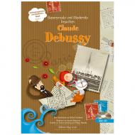 Cardinaux, M.: Superpresto und Moderato besuchen Claude Debussy (+CD) 
