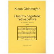 Oldemeyer, K.: Quattro bagatelle retrospettive 