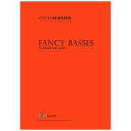 Schäfer, S.: Fancy Basses 