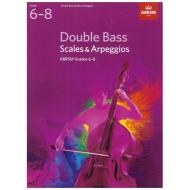 ABRSM: Double Bass Scales And Arpeggios – Grade 6-8 (From 2012) 