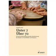 Jekic, A.:Unter 7 – Über 70 (+CD) 