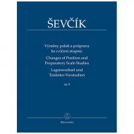 Sevcik, O.: Changes of Position and Preparatory Scale Studies Op. 8 