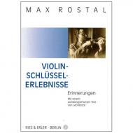 Max Rostal: Violin-Schlüssel-Erlebnisse 