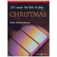 Wedgwood, P.: It's never too late to play Christmas 