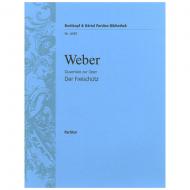 Weber, C. M. v.: Der Freischütz – Ouvertüre 