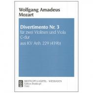 Mozart: Divertimento C-Dur Nr. 3 KV Anh. 229 (439b) 