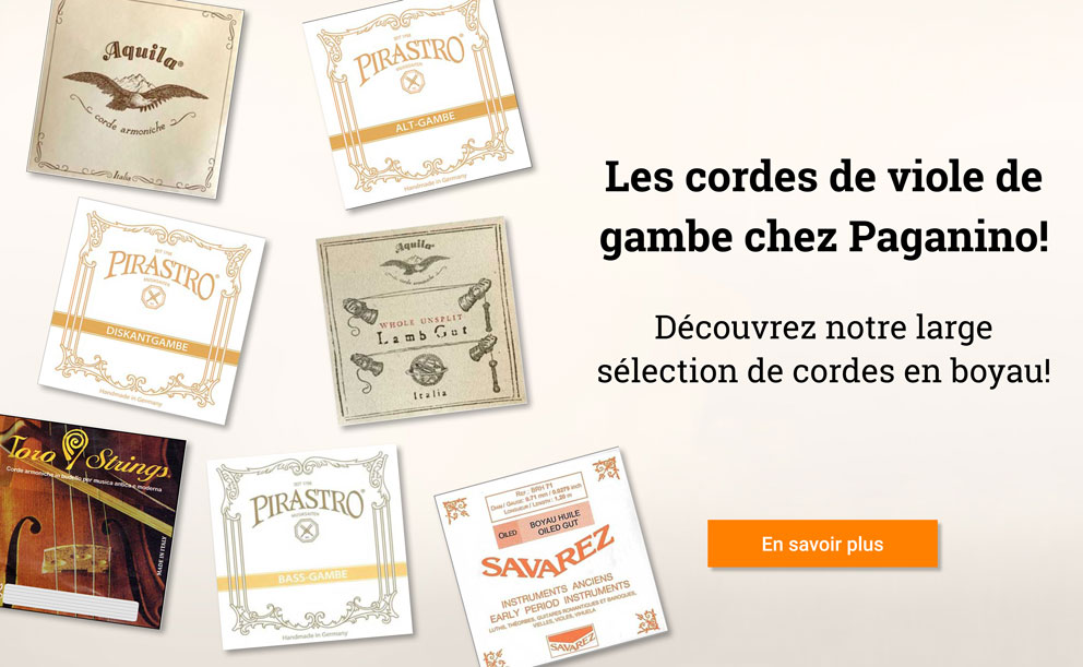 Cordes viole de gambe chez Paganino >